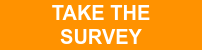 TAKE THE SURVEY