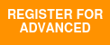 Register for  Advanced